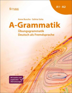 کتاب آ گراماتیک زبان آلمانی A Grammatik (2023): Übungsgrammatik + Audio